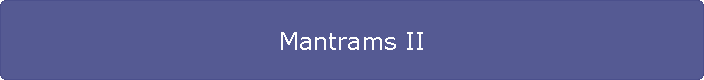 Mantrams II